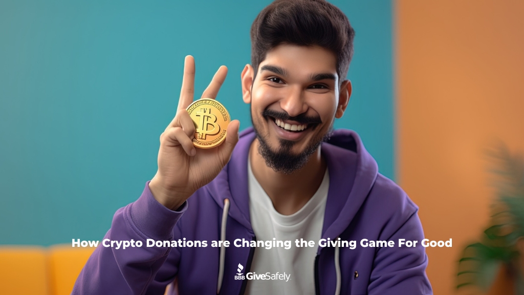 How Crypto Donations are Changing the Giving Game For Good How Crypto Donations are Changing the Giving Game For Good